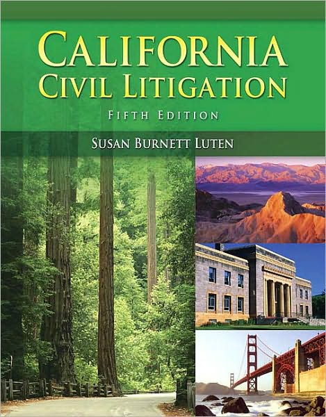 Free download books uk California Civil Litigation (with Study Guide)