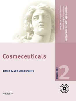 Procedures in Cosmetic Dermatology Series: Cosmeceuticals with DVD Zoe Diana Draelos MD
