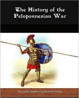 The History Of The Peloponnesian War