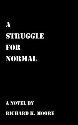 A Struggle For Normal