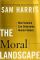 The Moral Landscape: How Science Can Determine Human Values