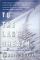 To the Last Breath: A Memoir of Going to Extremes