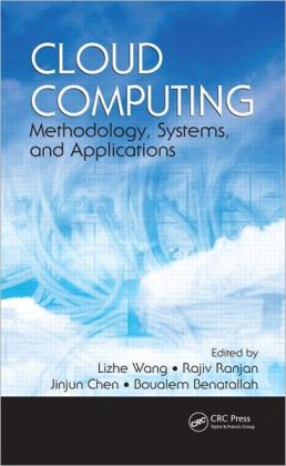 Cloud Computing: Methodology, Systems, and Applications
