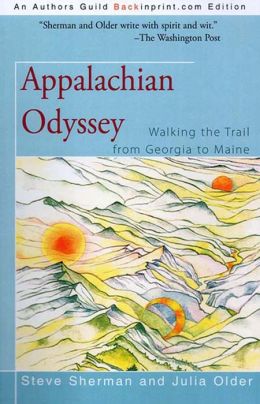 Appalachian Odyssey: Walking the Trail from Georgia to Maine