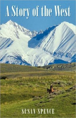 A Story Of The West