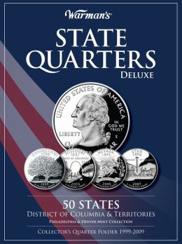 State Quarters 1999-2009 Deluxe Collector's Folder: District of Columbia and Territories, Philadelphia and Denver Mints Warman's