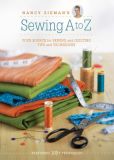 Book Cover Image. Title: Nancy Zieman's Sewing A to Z:  Your Source for Sewing and Quilting Tips and Techniques, Author: Nancy Zieman