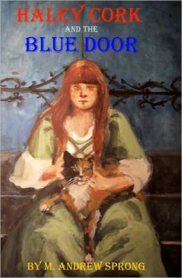 Haley Cork and the Blue Door: The Doors of Veselago