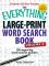 The Everything Large-Print Word Search Book, Volume V: 150 Super-Big Word Search Puzzles