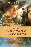 In the Company of Secrets (Postcards from Pullman Series #1)