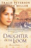 Daughter of the Loom (Bells of Lowell Book #1)