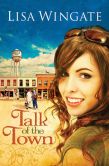 Talk of the Town (Welcome to Daily, Texas Book #1)