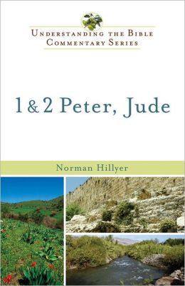 1 and 2 Peter, Jude (Understanding the Bible Commentary Series)