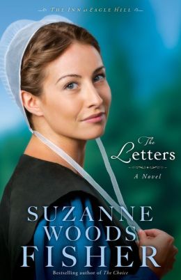 Letters, The: A Novel (The Inn at Eagle Hill) Suzanne Woods Fisher