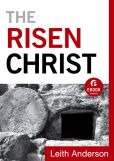 Risen Christ, The (Ebook Shorts)