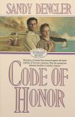 Code of Honor (Australian Destiny Book #1)