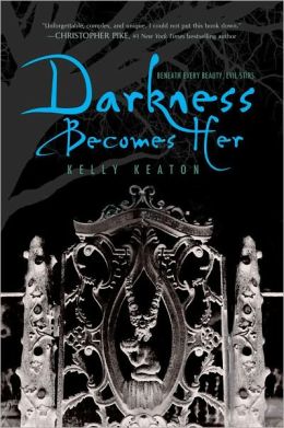 Darkness Becomes Her