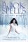 The Book of Spells (Private Series)