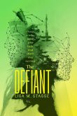 The Defiant: The Forsaken Trilogy