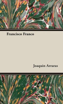 Francisco Franco Joaquin Arraras