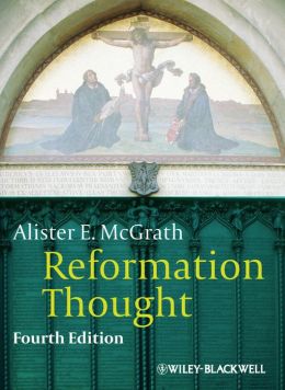 Reformation Thought: An Introduction
