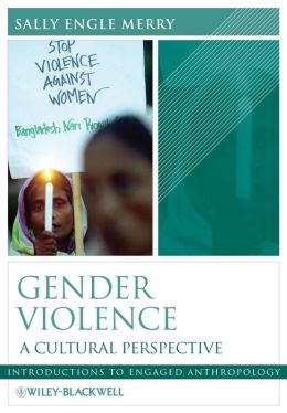 Gender Violence: A Cultural Perspective