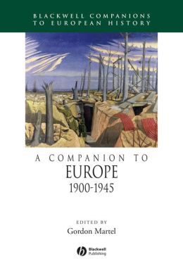 A Companion to Europe 1900-1945