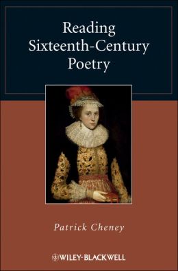 Reading Sixteenth-Century Poetry