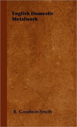 English Domestic Metalwork