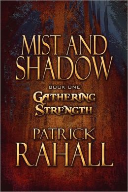 Mist And Shadow
