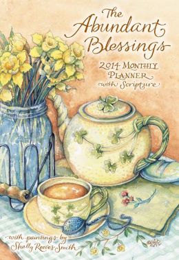 2014 Abundant Blessings Large Monthly Planner Calendar, The