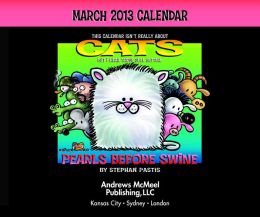 Pearls Before Swine March 2013 Day-to-Day Calendar (PagePerfect NOOK Book)