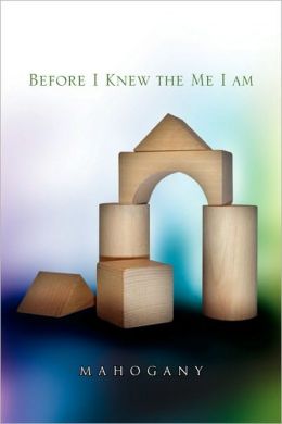 Before I Knew The Me I Am