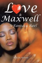 Cover Image: Love & Maxwell - A Fantasy...