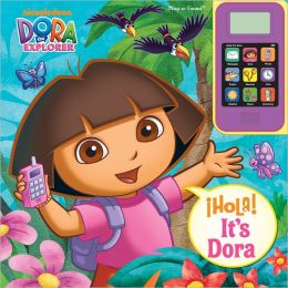Dora Hola it's Dora Cell Phone