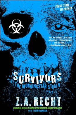 Survivors (Morningstar Strain Series #3)