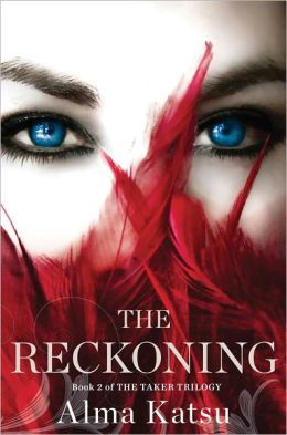 The Reckoning (Taker Trilogy #2)