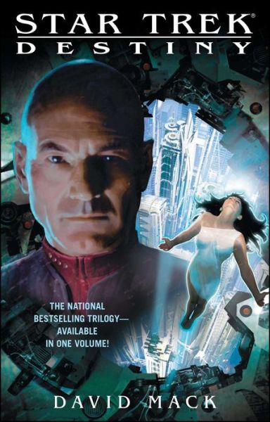 Star Trek: Destiny: The Complete Saga: Gods of Night, Mere Mortals, and Lost Souls