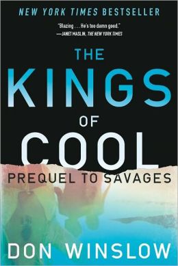 The Kings of Cool: A Prequel to Savages