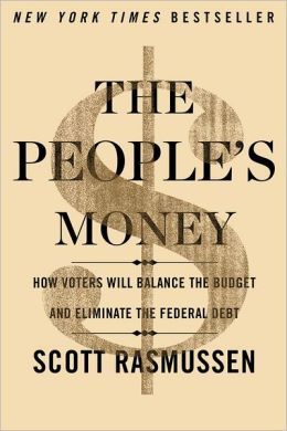 The People's Money: How Voters Will Balance the Budget and Eliminate the Federal Debt