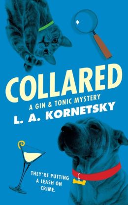 Collared: A Gin & Tonic Mystery