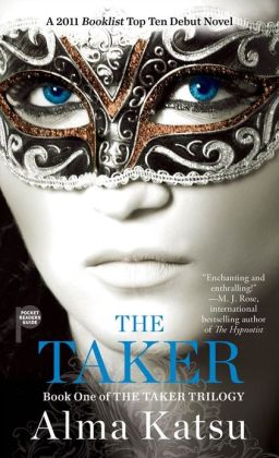 The Taker (Taker Trilogy #1)