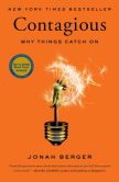 Book Cover Image. Title: Contagious:  Why Things Catch On, Author: Jonah Berger