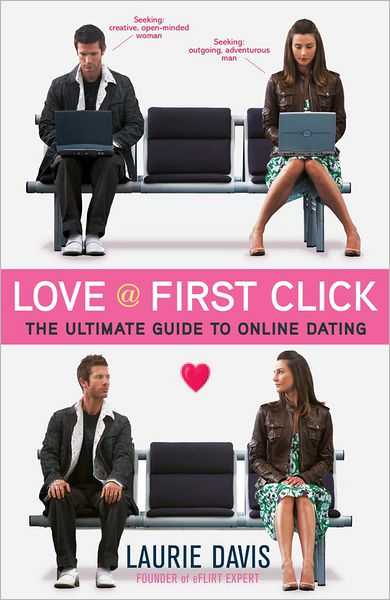 Love at First Click: The Ultimate Guide to Online Dating