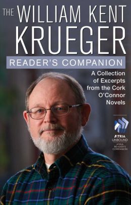 The William Kent Krueger Reader's Companion William Kent Krueger