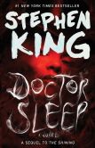 Book Cover Image. Title: Doctor Sleep, Author: Stephen King