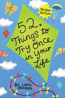 52 Things to Try Once in Your Life, revised