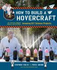 How to build a hovercraft by Stephen Voltz
