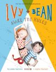 Book Cover Image. Title: Ivy and Bean Make the Rules (Ivy and Bean Series #9), Author: Annie Barrows