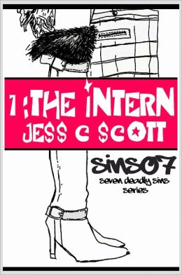 The Intern (Sins07 / Seven Deadly Sins Series Book 1 / Young Adult Fiction)